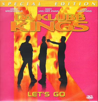 Da Klubb Kings - Let's Go