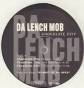 Da Lench Mob - Chocolate City / Environmental Terrorists