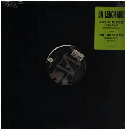Da Lench Mob - Ain't Got No Class