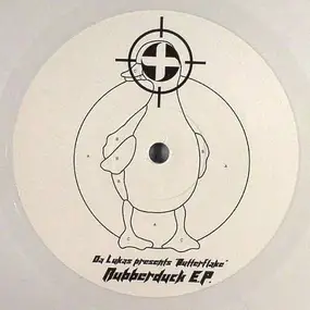 Da Lukas Presents Butterflake - Rubberduck E.P.