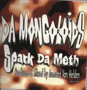 12inch Vinyl Single - Da Mongoloids - Spark Da Meth