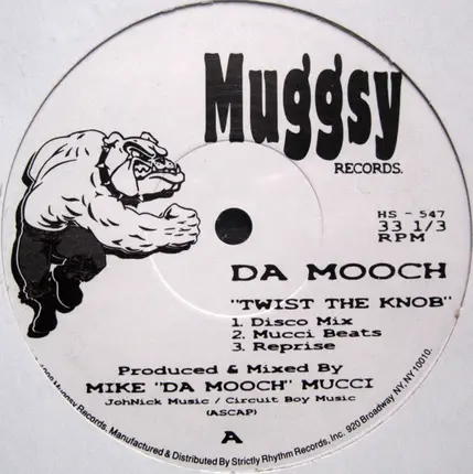 Da Mooch - Twist the Knob