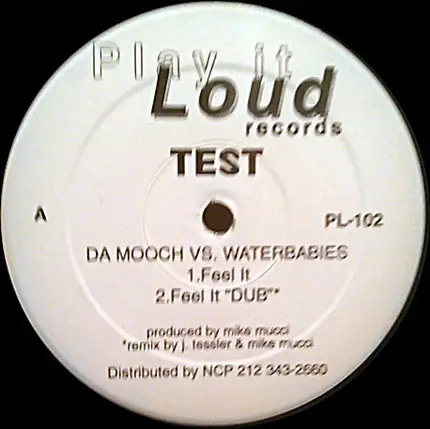 Da Mooch Vs. Waterbabies - Feel It