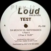 da mooch - Feel It