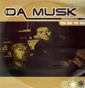 12inch Vinyl Single - Da Musk - You Are The One