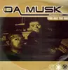 12inch Vinyl Single - Da Musk - You Are The One