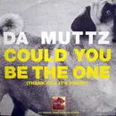 12'' - Da Muttz - Could You Be The One (Thank God It's Friday)