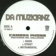 Da Muzicianz - Camera Phone / Girls I Know