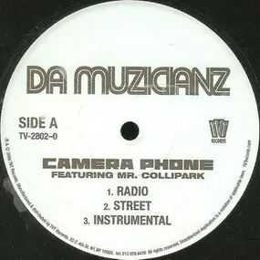 da muzicianz - Camera Phone / Girls I Know