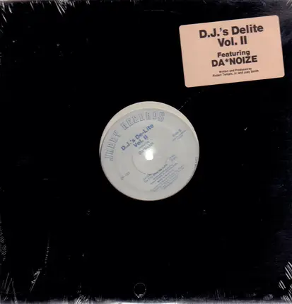Da Noize - D.J.'s De-Lite Vol. II