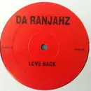 12inch Vinyl Single - Da Ranjahz - Love Back