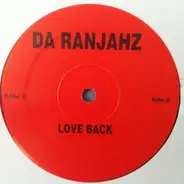 Da Ranjahz - Love Back