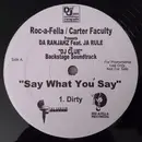 12inch Vinyl Single - Da Ranjahz - Say What You Say