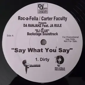 da ranjahz - Say What You Say