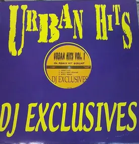 Da Remix Hit Squad - Urban Hits Vol. 1