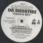 12inch Vinyl Single - Da Shortiez - Cuntrie Girl