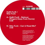 Dâm-Funk - Believer/Can U Read Me