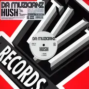 Da Muzicianz - Hush