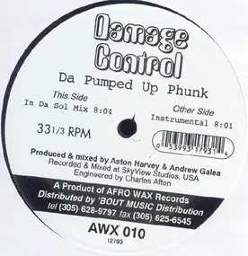 damage control - Da Pumped Up Phunk
