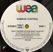 Damage Control - Don't You Feel My Pain (Remixes)