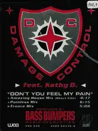 Damage Control - Don't you feel my pain