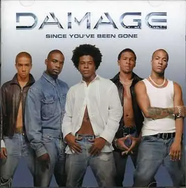 Damage - Since You've Been Gone