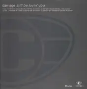 12'' - Damage - Still Be Lovin' You