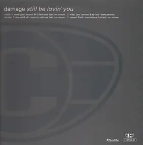 Damage - Still Be Lovin' You