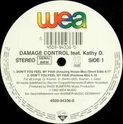 12'' - Damage Control feat. Kathy D. - Don't You Feel My Pain