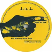 7inch Vinyl Single - Damaged Narcosis Inc. - D.N.I.