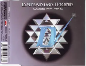 Daman Van Thorn - Lose My Mind