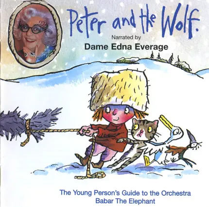 Dame Edna Everage - Peter And The Wolf