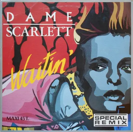 Dame Scarlett - Waitin'