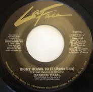 Damian Dame - Right Down To It