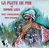 LP - Damian Luca Avec Orchestra Nicu Stănescu - La Flute De Pan
