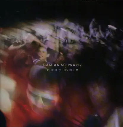 Damian Schwartz - Party Lovers