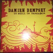 Damien Dempsey - To Hell or Barbados