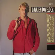 Damien Lovelock - It's A Wig Wig Wig Wig World (Cracks In The Prism)
