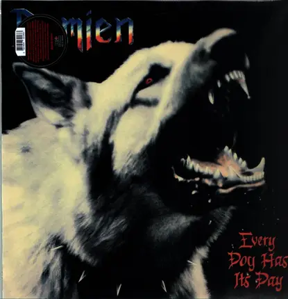 Damien - Every Dog Has Its Day