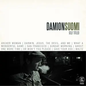 Damion Suomi - Self Titled