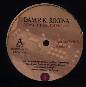 DAMIR K. ROGINA - ON THE DISCO
