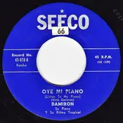 Damiron Y Su Ritmo - Oye Mi Piano / Tropical Rhapsody