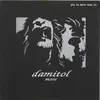 7inch Vinyl Single - Damitol - More