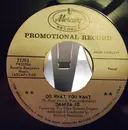 7inch Vinyl Single - Damita Jo - Do What You Want