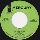 7inch Vinyl Single - Damita Jo - In The Dark / Melancholy Baby