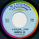 7inch Vinyl Single - Damita Jo - Losing You