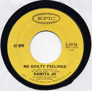 Damita Jo - No Guilty Feelings / Yellow Days