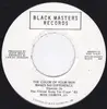 7inch Vinyl Single - Damita Jo - The color of your skin makes no difference / The color of your skin makes no difference (instr.)
