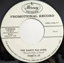 7inch Vinyl Single - Damita Jo - The Dance Was Over / Look At Yourself