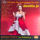 LP - Damita Jo - I'll Save The Last Dance For You